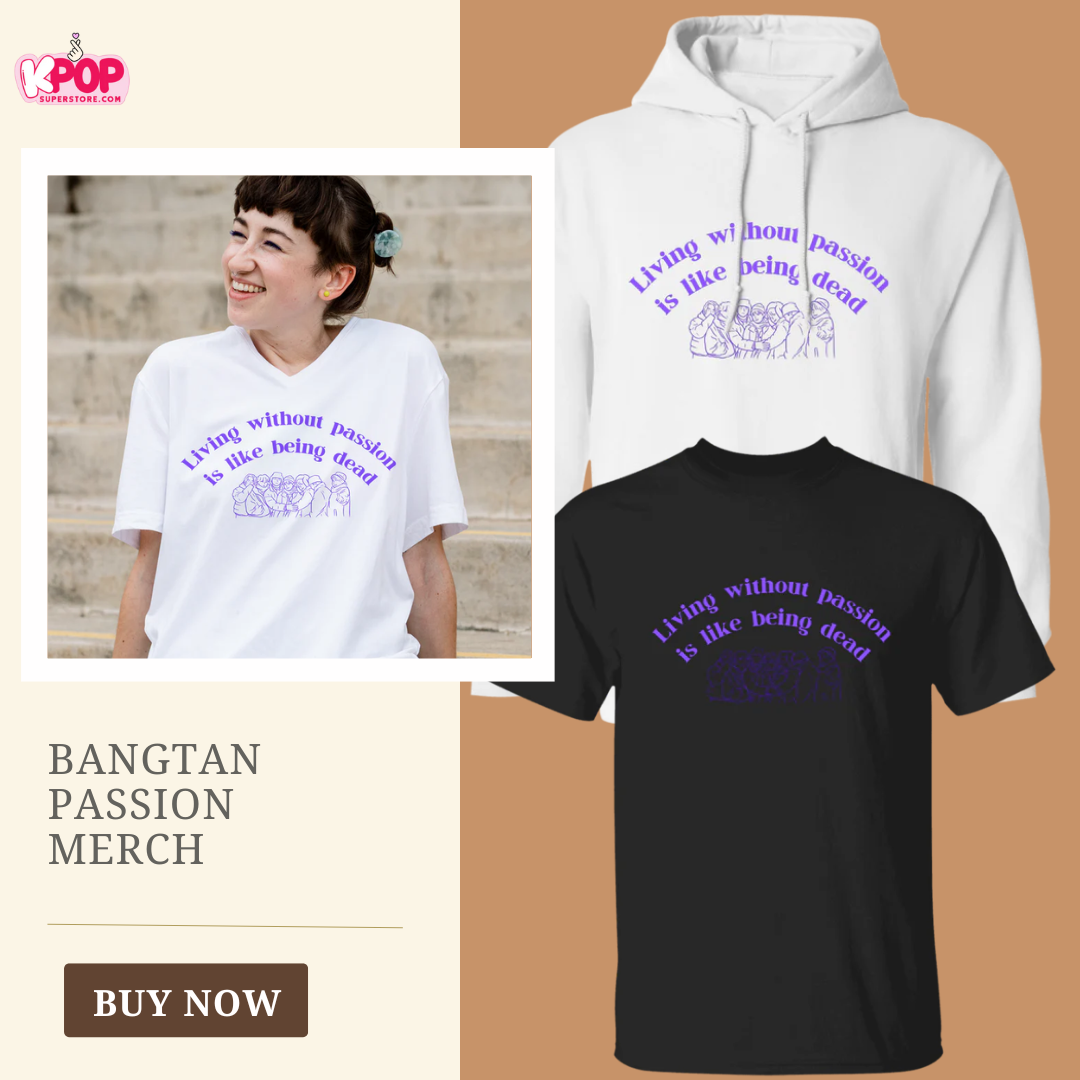 Bangtan Passion Merch