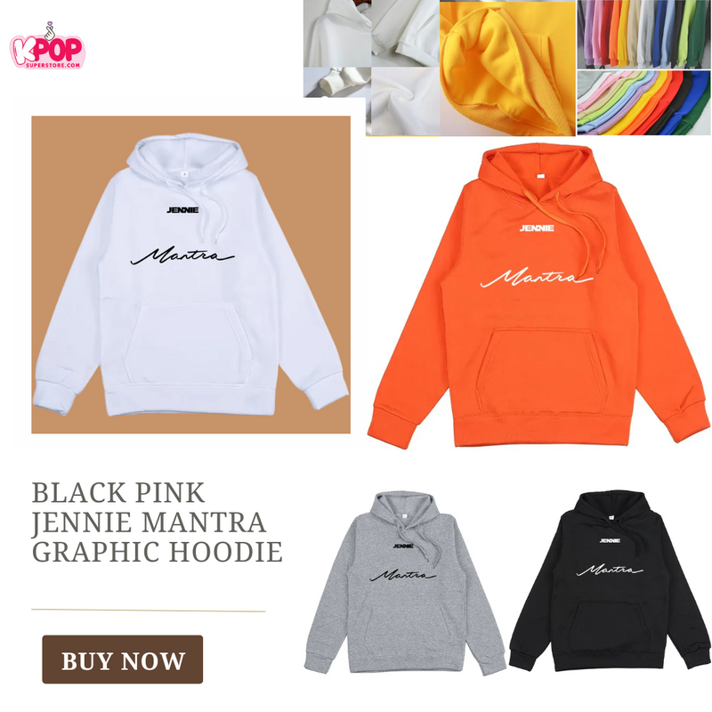 Black Pink JENNIE Mantra Graphic hoodie