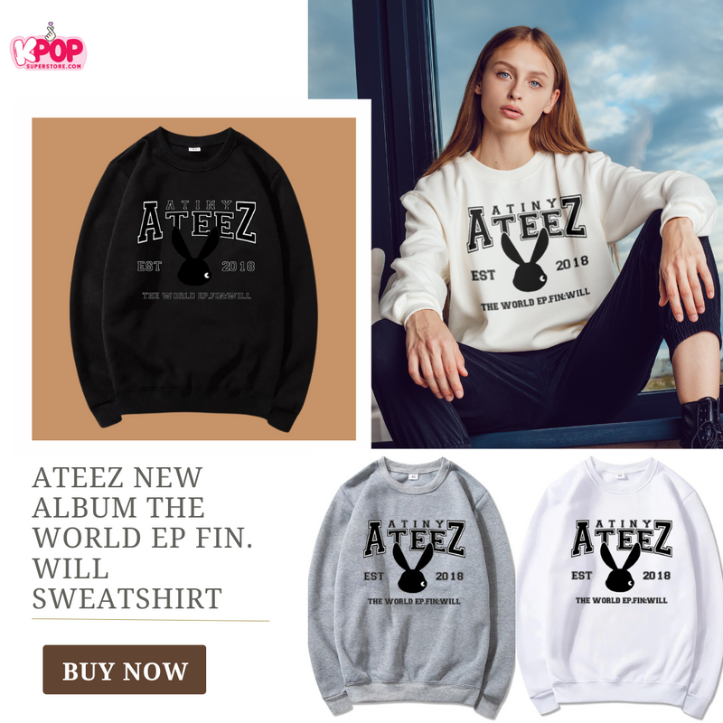 ATEEZ New Album The World EP Fin. Will Sweatshirt