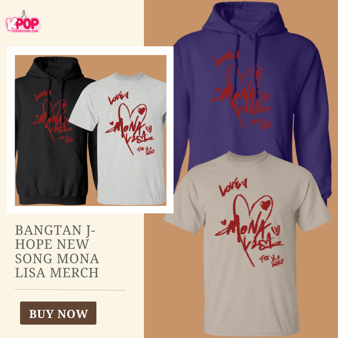 Bangtan J-Hope New Song Mona Lisa Merch