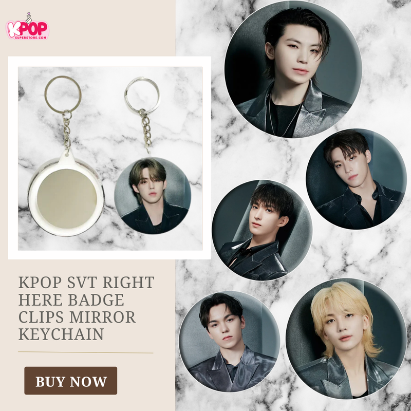 KPOP SVT RIGHT HERE Badge Clips Mirror Keychain