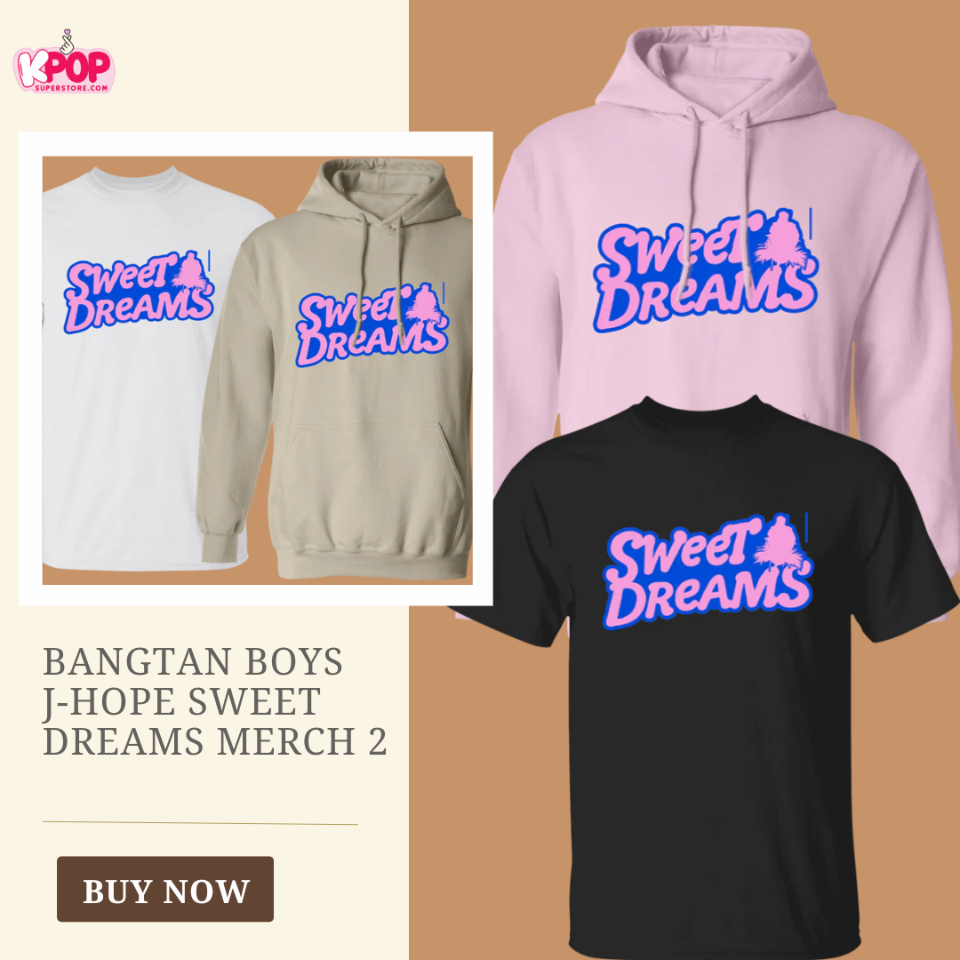 Bangtan Boys J-Hope Sweet Dreams Merch 2