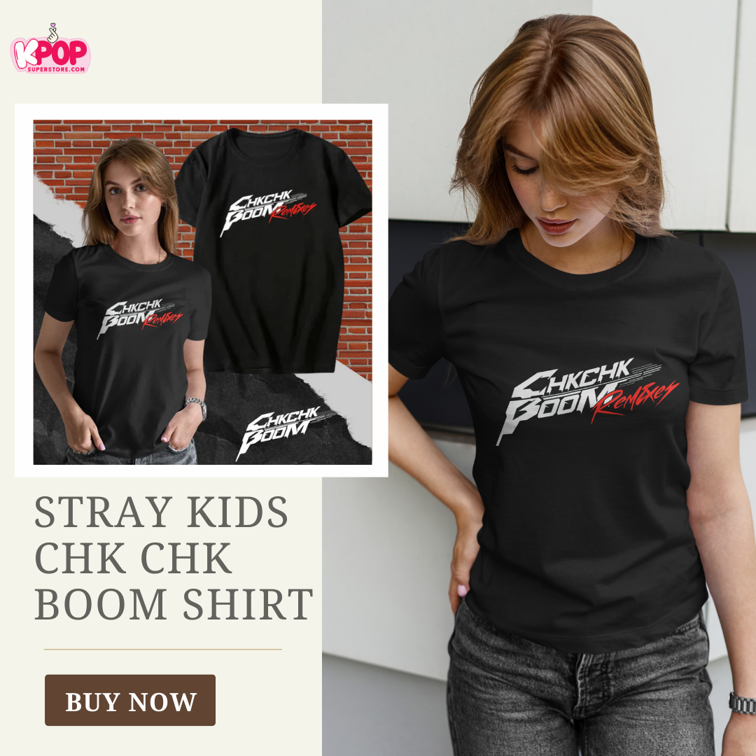 Stray Kids Chk Chk Boom Shirt