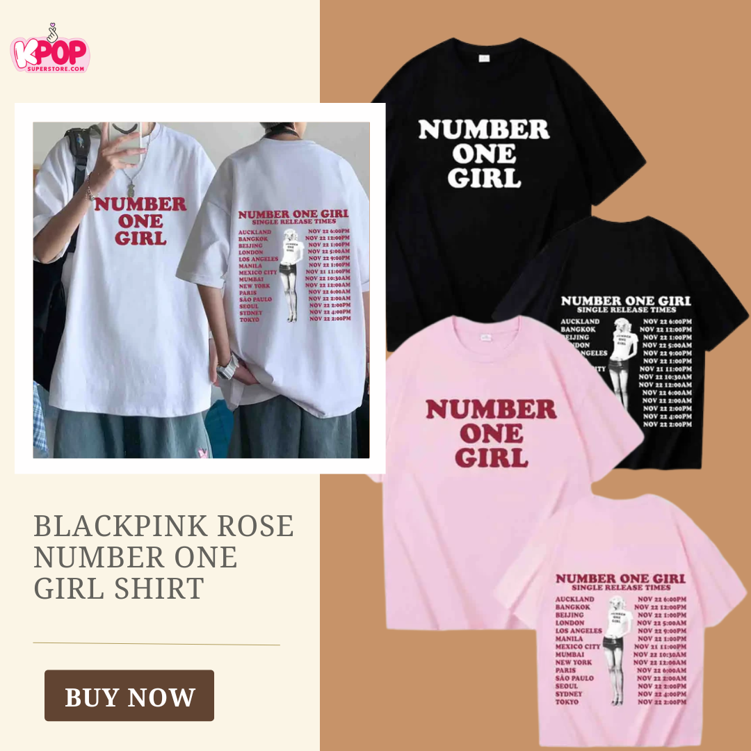 Blackpink Rose Number One Girl Shirt