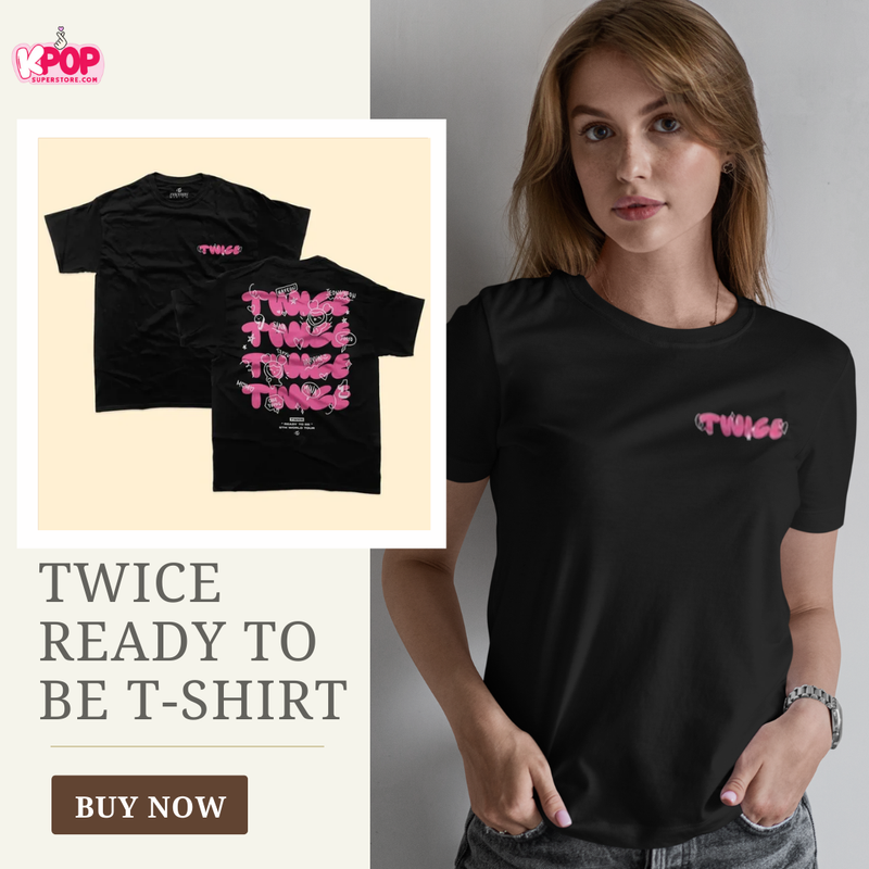 Twice Ready To Be T-Shirt